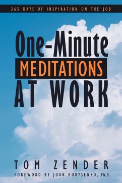 One-Minute Meditations at Work - Zender, Tom