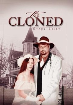 The Cloned - Liley, Stacy