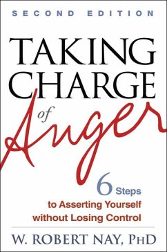 Taking Charge of Anger - Nay, W. Robert