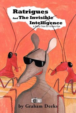 Ratrigues and the Invisible Intelligence - Deeks, Graham