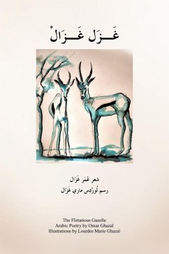 The Flirtatious Gazelle - Ghazal, Omar