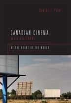 Canadian Cinema Since the 1980s - Pike, David L