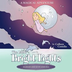 The Little Bright Lights - Mariah and Jo in Lemuria - Costello, Colleen