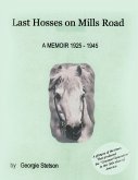 Last Hosses on Mills Road