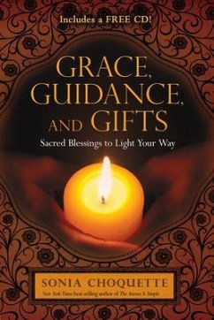 Grace, Guidance, and Gifts - Choquette, Sonia