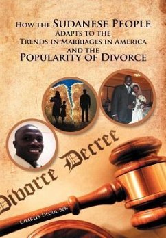 How the Sudanese People Adapt To The Trends In Marriages In America And The Popularity Of Divorce - Degol, Charles