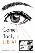 Come Back, Julia! - Bild 1