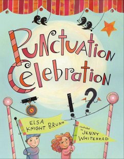 Punctuation Celebration - Bruno, Elsa Knight