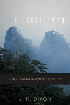 The Secret War - Dixon, J. H.
