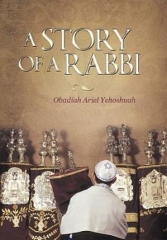 A Story of a Rabbi - Yehoshuah, Obadiah Ariel