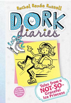 Dork Diaries 04. Tales from a Not-So-Graceful Ice Princess - Russell, Rachel Renee