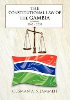 The Constitutional Law of the Gambia - Jammeh, Ousman A. S.