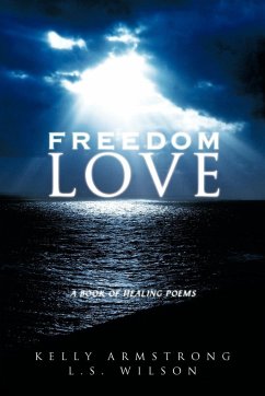 FREEDOM LOVE - Armstrong, Kelly