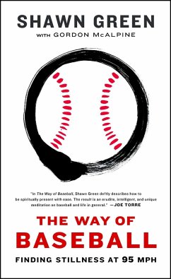 The Way of Baseball - Green, Shawn