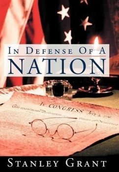 In Defense of a Nation - Grant, Stanley