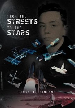 From the Streets to the Stars - Dinenno, Henry J.