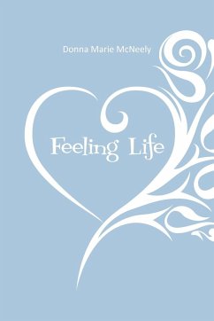 Feeling Life - McNeely, Donna Marie