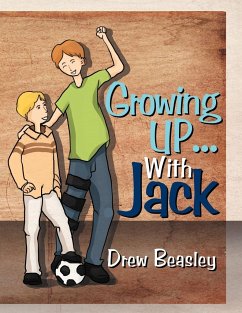 Growing Up... with Jack - Beasley, Drew