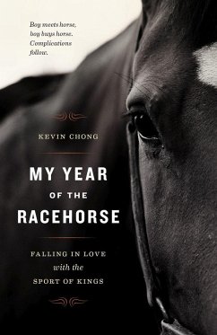 My Year of the Racehorse - Chong, Kevin