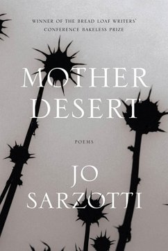 Mother Desert: Poems - Sarzotti, Jo