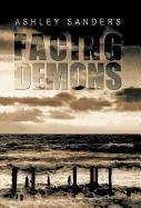 Facing Demons - Sanders, Ashley