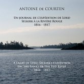 A Diary of Lord Selkirk's Expedition on the Banks of the Red River 1816-1817