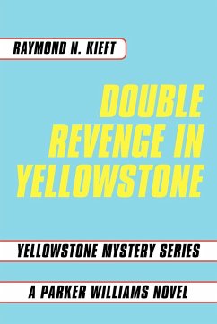 Double Revenge in Yellowstone