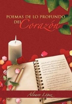Poemas de Lo Profundo del Corazon - L. Pez, Lvaro; Lopez, Alvaro