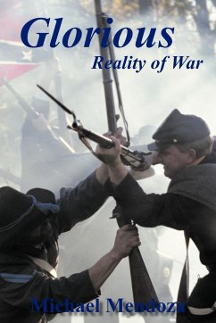 Glorious Reality of War - Mendoza, Michael
