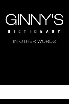 Ginny's Dictionary in Other Words - Ginny