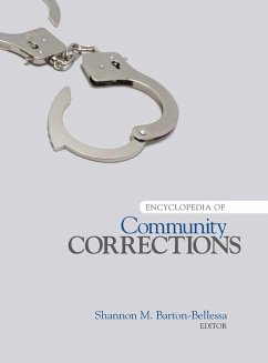 Encyclopedia of Community Corrections - Barton-Bellessa, Shannon M.