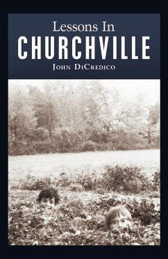 Lessons in Churchville - Dicredico, John