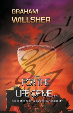 For the Life of Me... - Willsher, Graham