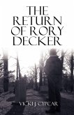 The Return of Rory Decker