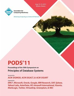 PODS'11 Proceedings of the 30th Symposium on Principles of Database Systems - Pods 2011 Committee