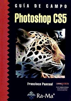 Guía de campo de Photoshop CS5 - Pascual González, Francisco