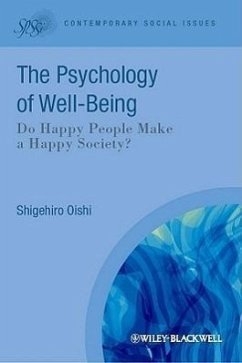 The Psychological Wealth of Nations - Oishi, Shigehiro