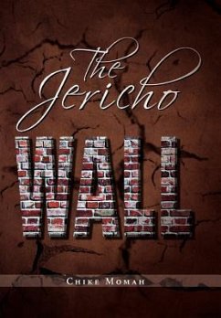 The Jericho Wall - Momah, Chike
