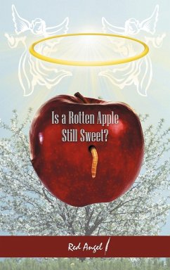 Is a Rotten Apple Still Sweet?