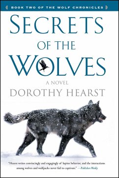 Secrets of the Wolves - Hearst, Dorothy