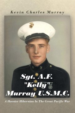 Sgt. A.F. Kelly Murray U.S.M.C. - Murray, Kevin Charles