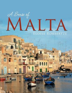A Sense of Malta - Robbertze, Eloise