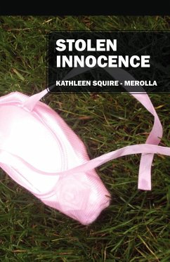 Stolen Innocence - Squire -. Merolla, Kathleen