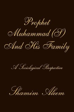 Prophet Muhammad (S) And His Family - Aleem, Shamim