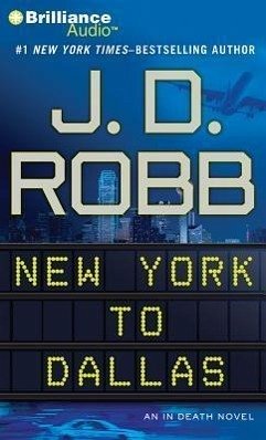 New York to Dallas - Robb, J. D.