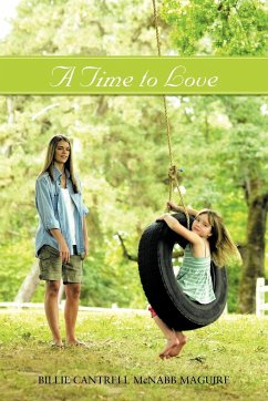 A Time to Love - Maguire, Billie Cantrell McNabb