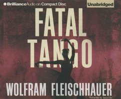 Fatal Tango - Fleischhauer, Wolfram