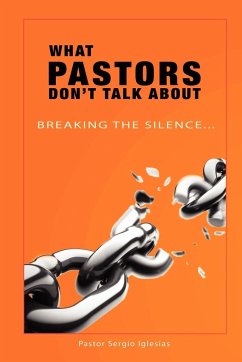 What Pastors Don't Talk about - Iglesias, Sergio