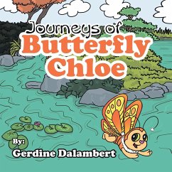 Journeys of Butterfly Chloe - Dalambert, Gerdine