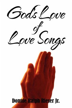 God's Love of Love Songs - Rieser, Donnie Ralph Jr.